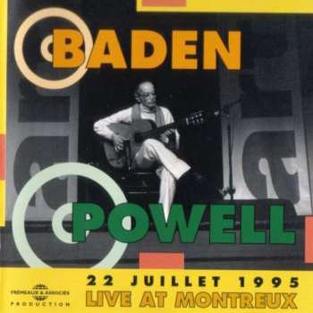 Album Baden Powell: Live At Montreux, 22 Juillet 1995