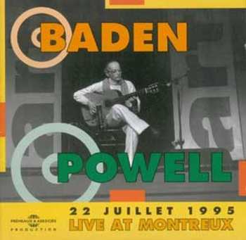 CD Baden Powell: Live At Montreux, 22 Juillet 1995 585589