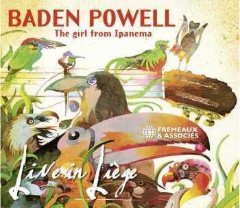 Album Baden Powell: The Girl From Ipanema Live In Liège