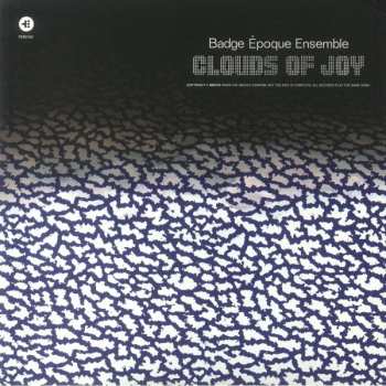 Album Badge Époque Ensemble: Clouds Of Joy