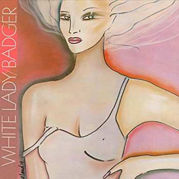 Album Badger: White Lady