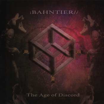 Bahntier: The Age Of Discord