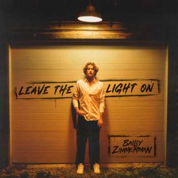 Album Bailey Zimmerman: Leave The Light On