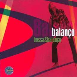 Album Balanço: Bossa & Balanco