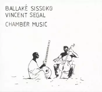 Ballaké Sissoko: Chamber Music