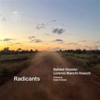 Album Ballaké Sissoko: Radicants