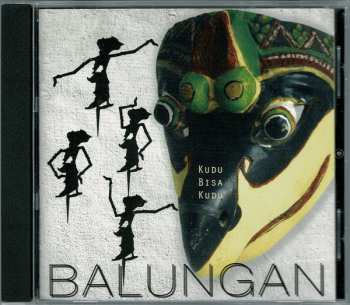 Album Balungan: Kudu Bisa Kudu