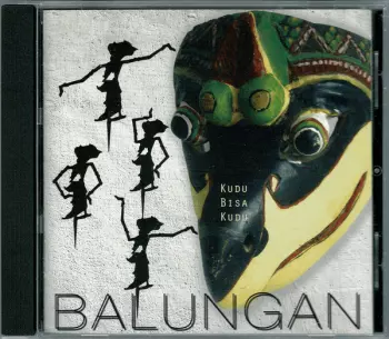 Balungan: Kudu Bisa Kudu