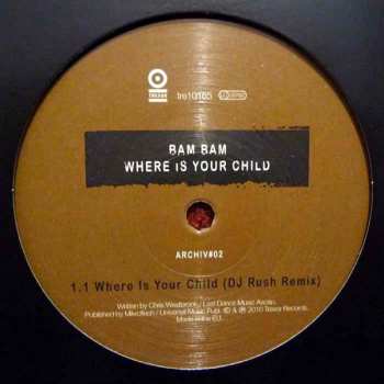 LP Bam Bam: Where Is Your Child (Archiv#02) 257501