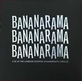 3LP Bananarama: Live At The London Eventim Hammersmith Apollo 20998