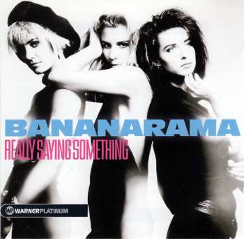 Album Bananarama: Really Saying Something