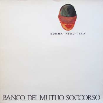 Album Banco Del Mutuo Soccorso: Donna Plautilla