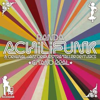 Album Banda Achilifunk: Gitano Real