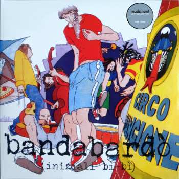 LP Bandabardò: Iniziali bì-bì CLR | LTD | NUM 607478