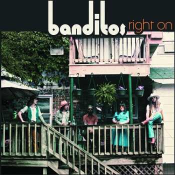 Album Banditos: Right On