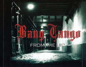 CD Bang Tango: From The Hip 591364