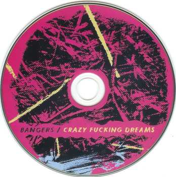 CD Bangers: Crazy Fucking Dreams 647558