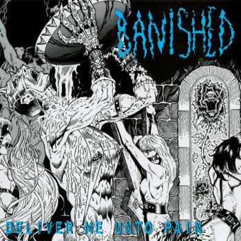 CD Banished: Deliver Me Unto Pain 547856