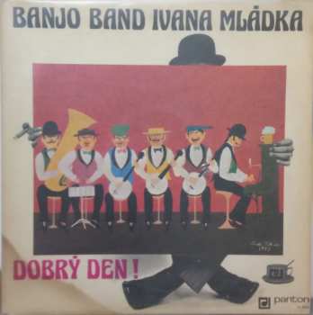 LP Banjo Band Ivana Mládka: Dobrý Den! 430843