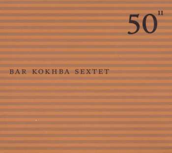 3CD Bar Kokhba Sextet: 50¹¹ 553402