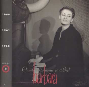 Album Barbara: Volume 2 · 1960/1961/1962  Barbara Chante Brassens Et Brel 