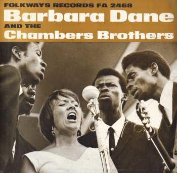 CD The Chambers Brothers: Barbara Dane And The Chambers Brothers 641328