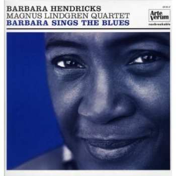 Album Barbara Hendricks: Barbara Hendricks - Barbara Sings The Blues