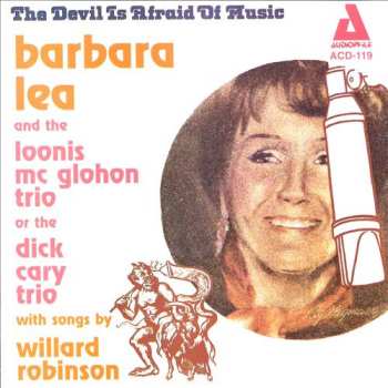 Album Barbara Lea: The Devil Is Afraid Of Music