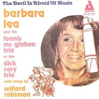 CD Barbara Lea: The Devil Is Afraid Of Music 553780