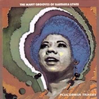 CD Barbara Lewis: The Many Grooves Of Barbara Lewis (Plus Bonus Tracks) 610067