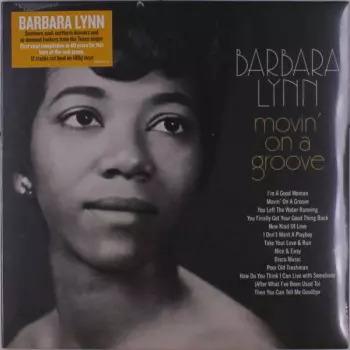 Barbara Lynn: Movin' On A Groove