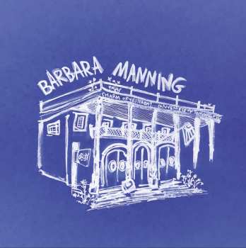 Album Barbara Manning: Charm Of Yesterday​…​Convenience Of Tomorrow