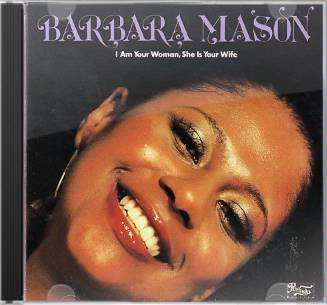 CD Barbara Mason: I Am Your Woman, She Is Your Wife 634799