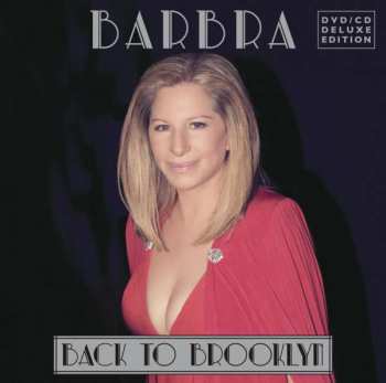 CD/DVD Barbra Streisand: Back To Brooklyn DLX 3377