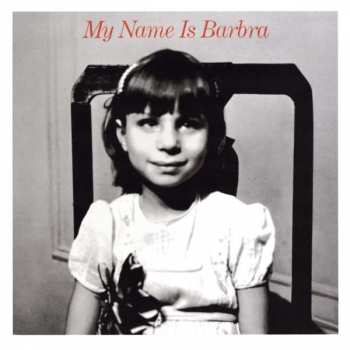 Album Barbra Streisand: My Name Is Barbra