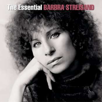 2CD Barbra Streisand: The Essential Barbra Streisand 597901