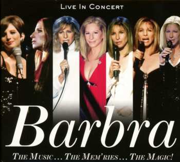 CD Barbra Streisand: The Music... The Mem'ries... The Magic! (Live In Concert) 430305