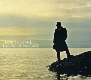 CD Barney Bentall: The Inside Passage 591367