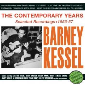 Barney Kessel: The Contempory Years: Selected Recordings 1953-57