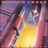 Album Barren Cross: Atomic Arena