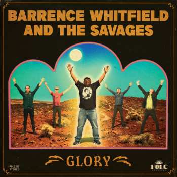 CD Barrence Whitfield And The Savages: Glory 583806