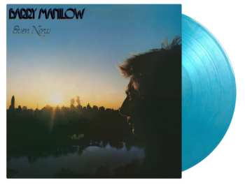 LP Barry Manilow: Even Now (180g) (limited Numbered Edition) (turquoise Marbled Vinyl) 470691