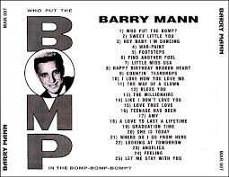 CD Barry Mann: Who Put The Bomp In The Bomp Bomp Bomp ? 572338