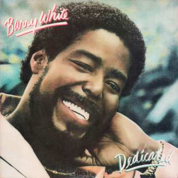 Barry White: Dedicated