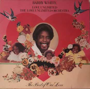 Barry White: The Best Of Our Love