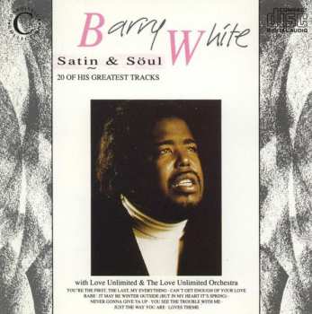 Barry White: Satin & Söul (20 Of His Greatest Tracks)