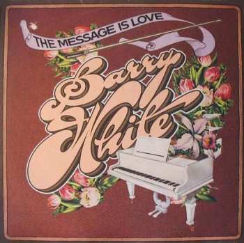 LP Barry White: The Message Is Love 642807