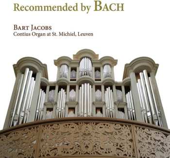 Album Bart Jacobs: Bart Jacobs - Recommended By Bach