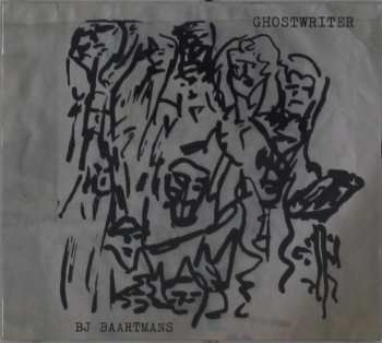 Album Bart-jan Baartmans: Ghostwriter