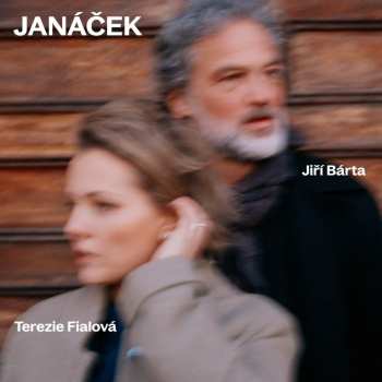 Album Bárta Jiří & Terezie Fialová: Janáček: Janáček